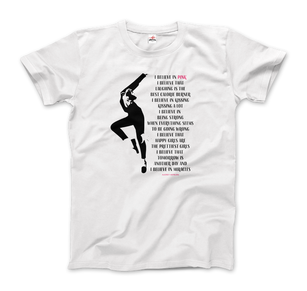 I Believe in Pink Quote t-shirt